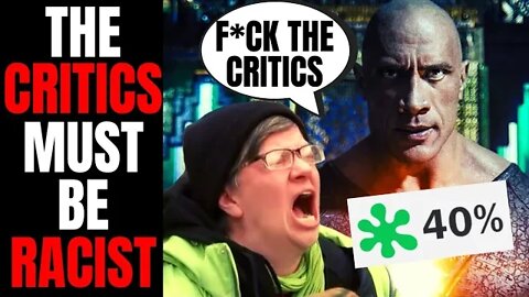 Critics Are REVIEW BOMBING Black Adam Cause They're RACIST?!? | Woke Media Hypocrisy On FULL Display