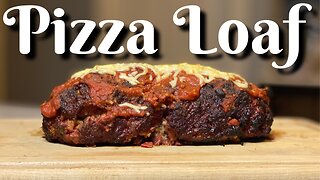 Smoked Meatloaf | Pizza Style