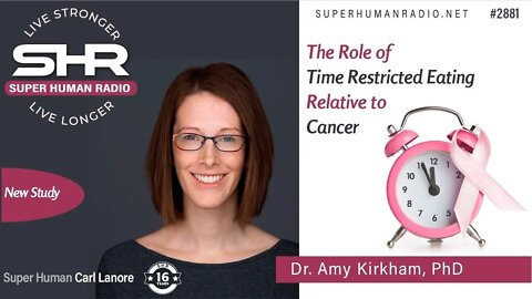 The Role of Time Restricted Eating Relevant to Cancer