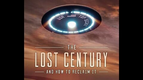 The Lost Century and How to Reclaim It - Dr. Steven Greer [FULL]