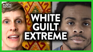 WHITE GUILT: Liberal's Friend Was Murdered & This Is What She Wants Done | ROUNDTABLE | Rubin Report