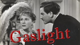 Gaslight (1940) - Film, Literature and the New World Order