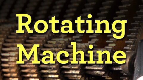 Bonus: Watch the machine spin around over and over...