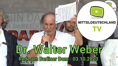 Dr. Walter Weber - Rede am Berliner Dom - 03.10.2023