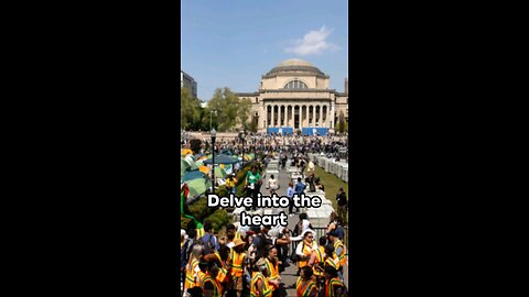 The Unyielding Stand: Columbia University Protests