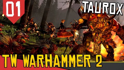 O REMAKE DOS HOMENS FERA SURPREENDEU, EXCELENTE! - Total War Warhammer 2 Taurox #01 [Gameplay PT-BR]