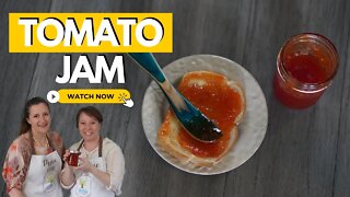 Tomato Jam Recipe and Canning Video with Wisdom Preserved