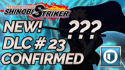 Season 3 - DLC 23 REVEALED/CONFIRMED [Naruto to Boruto: Shinobi Striker]