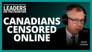 Shocking Censorship Coming to Canada | John Carpay