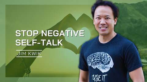Stop Negative Self Talk | Jim Kwik