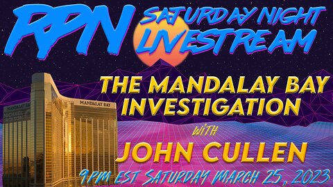 Unpacking the Mandalay Bay Shooting with John Cullen on Sat. Night Livestream