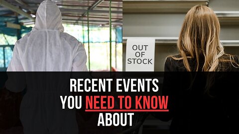 Recent Events You Need To Know About