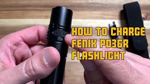 How to charge the Fenix PD36R Pro Rechargeable Tactical Flashlight