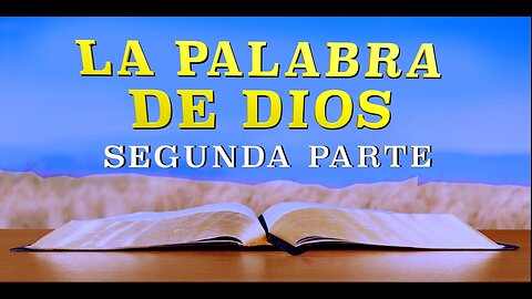 Boletín informativo - LA PALABRA DE DIOS – SEGUNDA PARTE Abril 2022 - T.A. McMahon