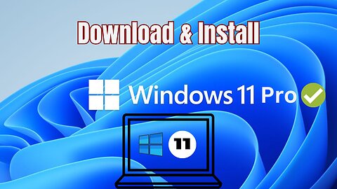 How to Install Windows 11 Pro Tutorial for Beginners