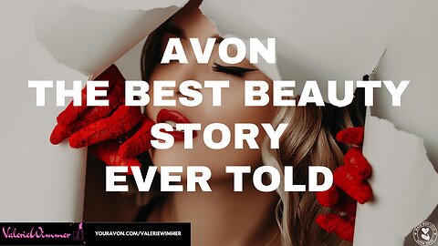 AVON THE BEST BEAUTY STORY EVER TOLD