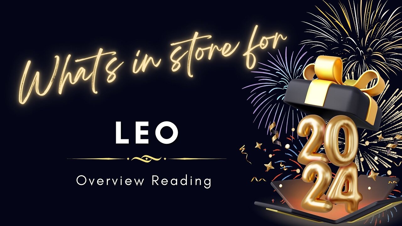 Leo 2024 Overview Reading