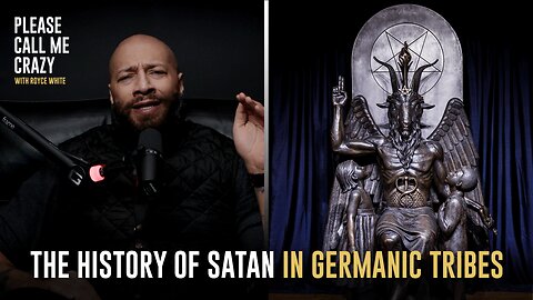The History Of Satan In the Germanic Tribes | Please Call Me Crazy