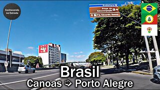 🚗 🌞 Dirigindo de Canoas ➡️ Porto Alegre