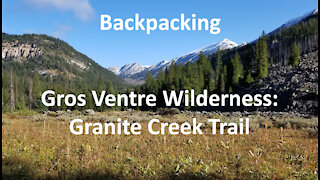 Backpacking Gros Ventre Wilderness: Granite Creek Trail