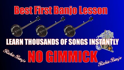 BEST BANJO LESSON OF ALL TIME FOR ABSOLUTE BEGINNERS