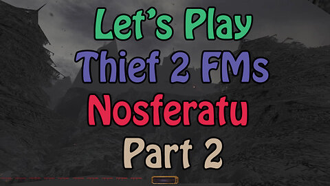 Knockout Thief 47 - Nosferatu Part 2