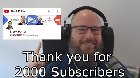 Thank you for 2000 Subscribers! (July 2020)