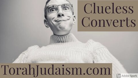 Clueless Converts