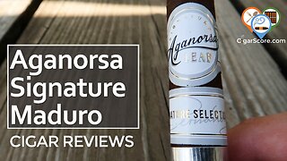 AMAZING. I RECOMMEND the Aganorsa Leaf SIGNATURE MADURO - CIGAR REVIEWS by CigarScore