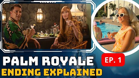 Palm Royale Episode 1 Ending Explained