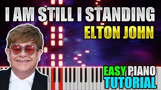 I am Still I Standing - Elton John | Easy Piano Lesson