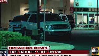 DPS Trooper shot on I-10 near Tonopah