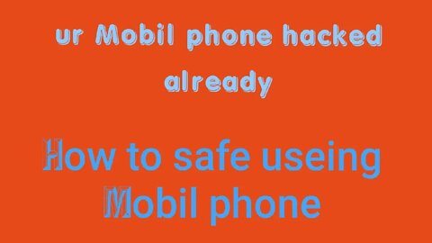 #mobilehack#howtosafeuseonmobile|hack ur Mobil phone|safe useing Mobil|techstylishjyoti|Mobil hack