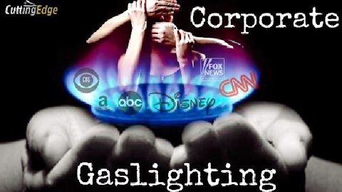 CuttingEdge: Corporate Gaslighting News Wednesday (8am EST, 8/25/2021)