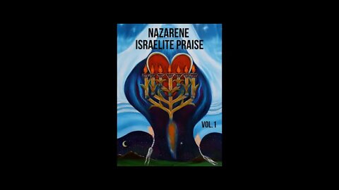 Nazarene Israelite Praise- Halleluyah Adonai