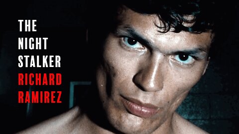 The Night Stalker Richard Ramirez