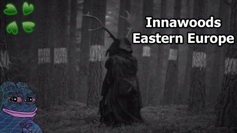 4Chan Scary Stories :: Innawoods Eustern Europe