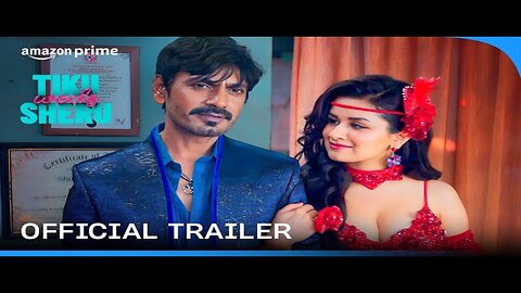 Tiku Weds Sheru - Official Trailer | Nawazuddin Siddiqui | Avneet Kaur