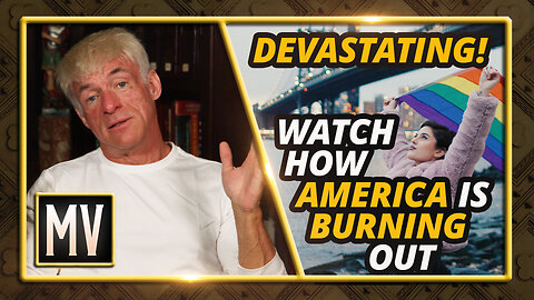 America Is Burning Out | The Michael Voris Show