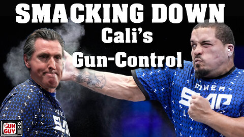 Smacking Down California Gun-Control