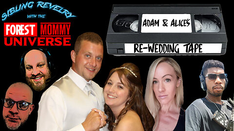 Adam & Alice's Re-wedding tape