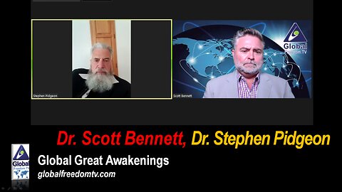 2023-05-31 Global Great Awakenings. Scott Bennett, Dr. Stephen Pidgeon.