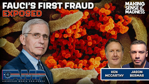 Fauci's First Fraud Exposed By Ken McCarthy | MSOM Ep. 811