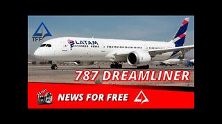 🗞️ NEWS FOR FREE - Novo 787 da LATAM BRASIL