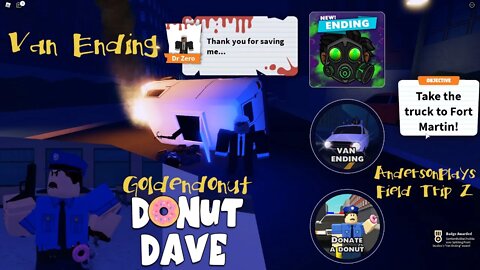 AndersonPlays Roblox Field Trip Z - Donate a Donut and Van Ending Walkthrough