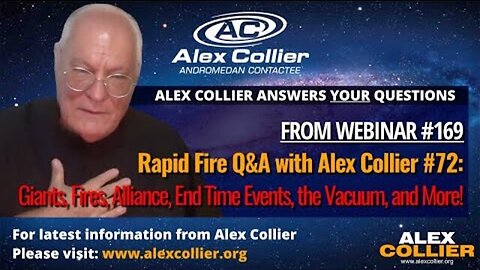 Rapid Fire Q&A with Alex Collier #72: Giants, Fires, Alliance, End Time Events, the Vacuum, and Mo..