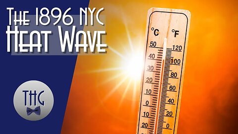 Heat Wave in 1896: New York City