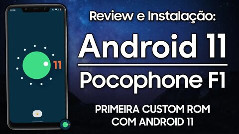 Como Instalar o ANDROID 11 OFICIAL no Pocophone F1 | ReloadedCAF 11 | PRIMEIRA ROM COM ANDROID 11!