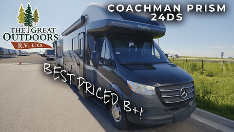 Best Priced Mercedes Sprinter B+! - Coachman Prism 24DS [Luxury RVs 2023]