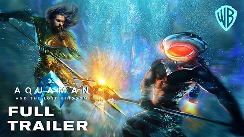 Aquaman and the Lost Kingdom | Trailer 2023